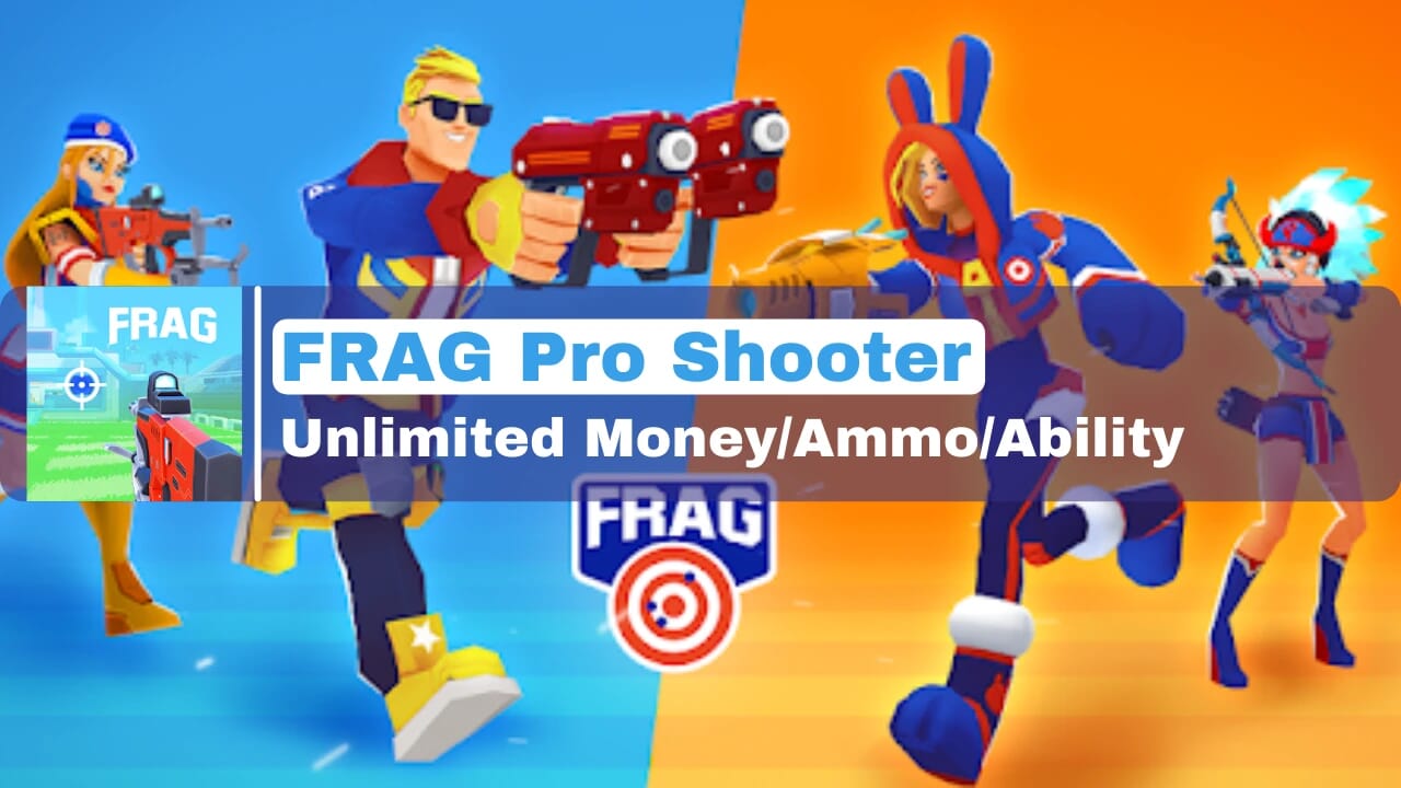 FRAG Pro Shooter MOD APK