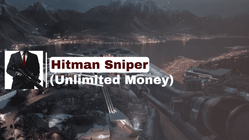 Hitman Sniper MOD APK
